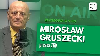 Mirosław Gruszecki prezes ZGK [upl. by Jerman572]