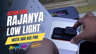 Insta360 Ace Pro RAJANYA LOW LIGHT   Unboxing alaala [upl. by Marpet]