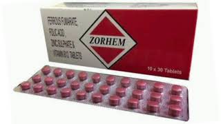 ZORHEM Tablets FERROUS FUMARATEFOLIC ACID ZINC SULPHATE ampVITAMIN B12 TABLETS [upl. by Ymmit]