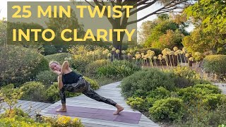 25 min Twist Into Clarity Yoga Flow with Dagmar [upl. by Caplan]