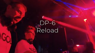 DP6  Reload [upl. by Hanako548]