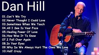 Dan Hill Greatest Hits [upl. by Ahsiele]