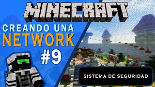 Creando una NETWORK de Minecraft desde Cero  Sistema de Seguridad  Parte 9 [upl. by Dirrej301]