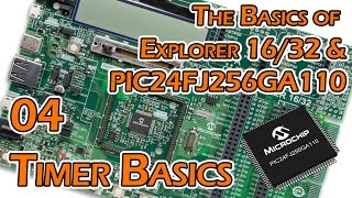 Exploring PIC Microcontrollers  04  16Bit Timer Basics [upl. by Andra]