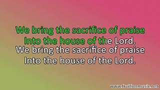 We Bring The Sacrifice Of Praise Medium Key Instrumental w Lyrics [upl. by Eanerb]