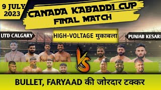 SUPER FINAL  9 JULY 2023  CANADA KABADDI CUP 2023 [upl. by Duthie]