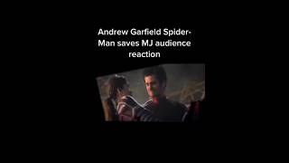 Andrew Garfield Spiderman saves Mj Audience Reaction 🔥🤯🥶shorts [upl. by Neeham]