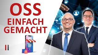 Digitalisierung zum OSS Verfahren USt korrekt an das BZSt melden [upl. by Nairred655]