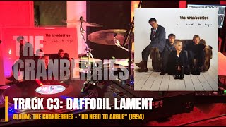 Daffodil Lament • The Cranberries • No Need To Argue 1994 vinyl thecranberries doloresoriordan [upl. by Anidal]