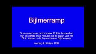 Bijlmerramp Scanneropname radioverkeer Politie Amsterdam [upl. by Nnylaf]