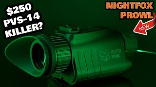 The NEW 2023 Nightfox Prowl  1x Digital Night Vision  Dual 850 amp 940nm IR nightfox [upl. by Sherar]