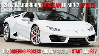 Buying a 2017 Lamborghini Huracán LP5802 Spyder RWD Start to Finish  Rev [upl. by Eiramrefinnej]