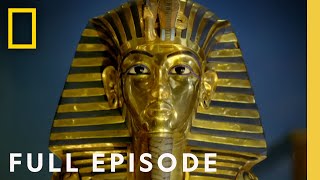 King Tuts Treasures Hidden Secrets Rediscovered Full Episode  National Geographic [upl. by Anytsirhc812]