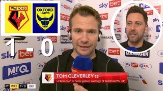 Tom Cleverley Des Buckingham Post Match Interview Watford 1 vs 0 Oxford United 08112024 [upl. by Bobbie]