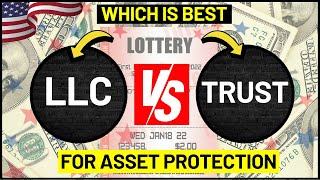 LLC Vs Trust Which one is the Best in 2024 Asset Protection For Lottery Winnings amp Land Trust [upl. by Willtrude]