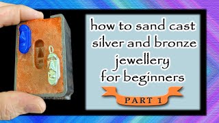 Delft clay casting silver and bronze jewellery tutorial a detailed guide for beginners part 1 [upl. by Alimhaj]