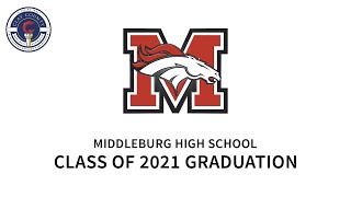 Middleburg High School 2021 Graduation [upl. by Calandra]