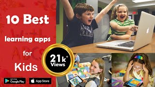 Top 10 Best Learning Apps For Kids  2022  Both Android amp iOS [upl. by Aili]