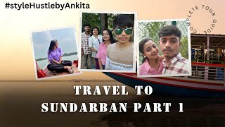 Sundarban Tour PART 1  Sundarban Vlog  shorts stylehustlebyankita sundarban travelindia vlog [upl. by Orbadiah935]