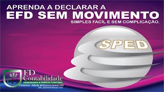 COMO ENVIAR A EFD CONTRIBUIÇÕES SEM MOVIMENTO [upl. by Valentia]