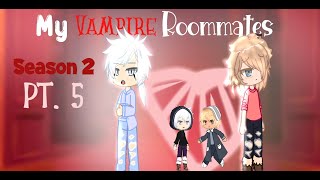 My Vampire Roommates  BLGay  GCMMGLMM  Original  Gacha Life  Gacha Club  SEASON 2 PART 5🦇❤️ [upl. by Anilrats890]