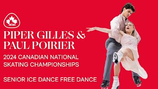 Piper Gilles amp Paul Poirier  2024 Canadian National Skating Championships Gold Medal Ice Dance [upl. by Navert]