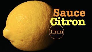 Sauce Citron  Beurre amp Vin Blanc  1min [upl. by Elleda]