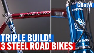 Triple STEEL ROAD BIKE Build Made in Italy  Officina Battaglin PORTOFINO [upl. by Arekat]