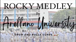 Rocky Medley  Arellano University Drum amp Bugle Corps [upl. by Syst]