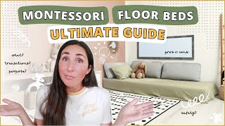 MONTESSORI FLOOR BED FAQS Everything you need to know about getting started with a floor bed [upl. by Sirap307]