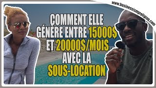 Comment elle génère entre 15000 et 20000mois avec la souslocation [upl. by Gottfried]