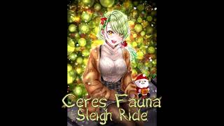 Sleigh Ride Ceres Fauna Karaoke Cover Clean Audio Edit [upl. by Yttik413]