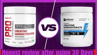 Wellcore Creatine vs GNC Creatine Monohydrate  Honest Comparison 🔥 [upl. by Nonnarb374]