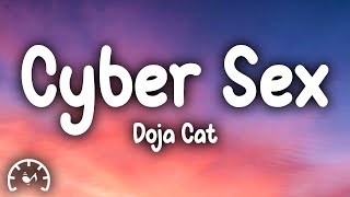 Doja Cat  Cyber Sex Lyrics [upl. by Alta459]