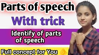 All parts of Speech  English grammar  With Trick  Full explanation  All topics [upl. by Darom]