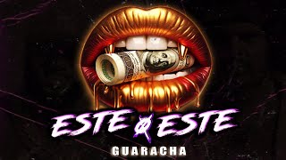 Este o Este 🔥 Guaracha Remix 2024  El Alfa x Nfasis x Dj Roderick Aleteo Zapateo Guaratech [upl. by Neema]