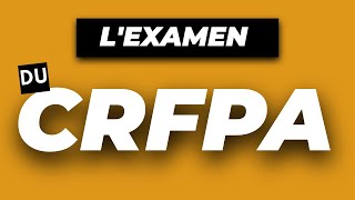 Cest quoi le CRFPA  Tout savoir lexamen pour être AVOCAT [upl. by Kaslik]