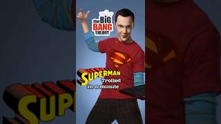 Superman Trolled in a Minute  The Big Bang Theory  Superman Argument superman [upl. by Heloise371]