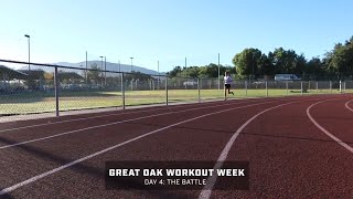 Great Oak Workout Week Day Four [upl. by Terrence]