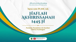 Malam Puncak Haflah Akhirissanah Ponpes AlKautsar CIlimus Kuningan  Rabu 28 Februari 2024 M [upl. by Kelwen]