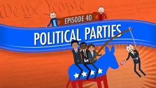 Political Parties Crash Course Government and Politics 40 [upl. by Juli]