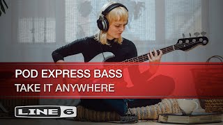 Line 6  POD Express Bass  Take It Anywhere [upl. by Hsur758]