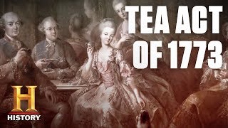 What Was the Tea Act of 1773  History [upl. by Acimak]