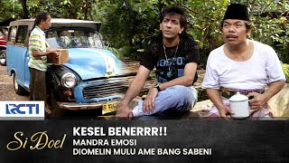 BIKIN NGAKAKKK Mandra Ngatain Babe Kaya NenekNenek  SI DOEL ANAK SEKOLAHAN  44 [upl. by Ardnasirhc]