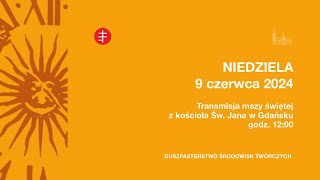 Transmisja LIVE mszy świętej z kościoła św Jana w Gdańsku [upl. by Doak]