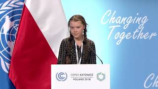 Greta Thunberg full speech at UN Climate Change COP24 Conference [upl. by Yreva]