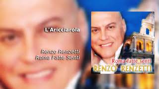 L Aricciarola  Renzo Renzetti [upl. by Airtemed]