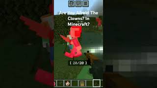 Destroy The Girls House But Afraid Your Clowns Guerilla Vs Clowns minecraft memes sigma clown [upl. by Onitnas]