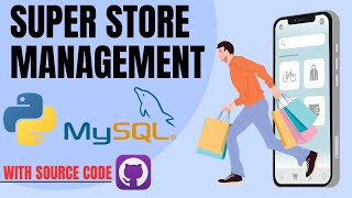 GUI Python Projects Super Store Management Project tutorial with Tkinter and Mysql [upl. by Eugilegna636]