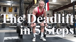 The Deadlift in 5 Steps  On the Platform [upl. by Miranda]